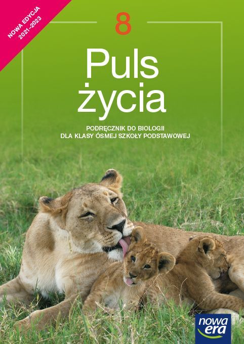 Biologia Puls życia Podręcznik Dla Klasy 8 Szkoły Podstawowej Edycja 2021 2023