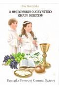 O umiłowaniu ojczystego kraju dzieciom (komunia)