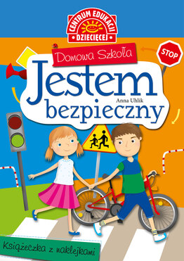 Jestem Bezpieczny Książeczka Z Naklejkami
