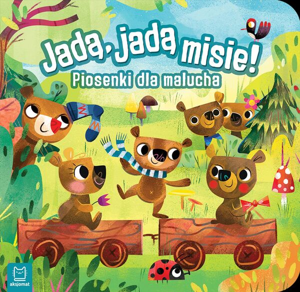 Jadą Jadą Misie Piosenki Dla Malucha