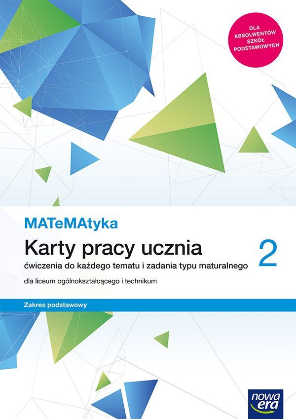Nowe Matematyka Karty Pracy Klasa 2 Liceum I Technikum Zakres Podstawowy 68125