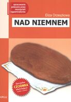 Nad Niemnem. Lektura Z Opracowaniem
