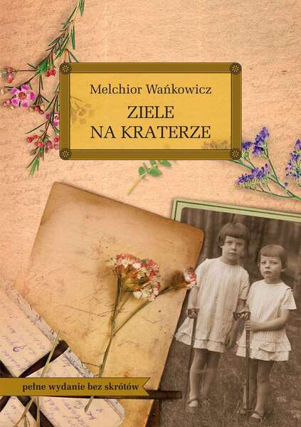 Ziele Na Kraterze. Lektura Z Opracowaniem
