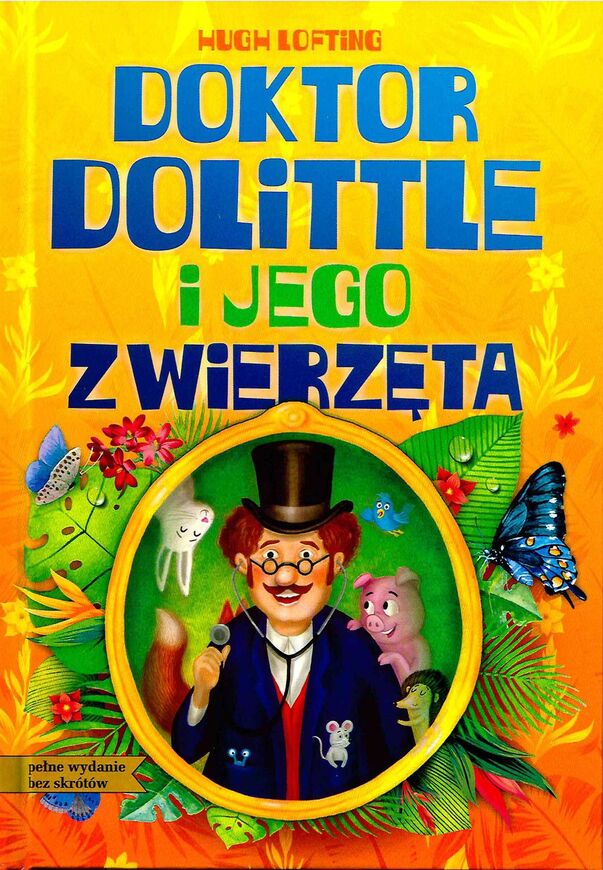 Doktor Dolittle I Jego Zwierzęta