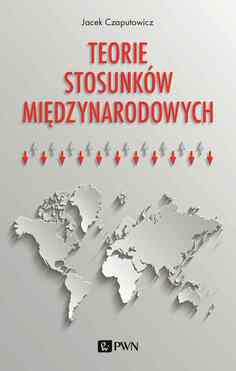 Teorie Stosunków Międzynarodowych