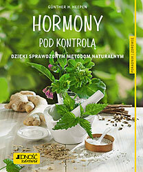 Hormony Pod Kontrolą Dzięki Sprawdzonym Metodom Naturalnym