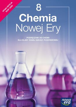 Chemia Nowej Ery Podręcznik Dla Klasy 8 Szkoły Podstawowej Edycja 2021 2023