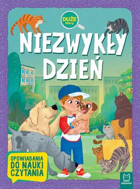 Niezwykły Dzień Duże Litery Opowiadania Do Nauki Czytania