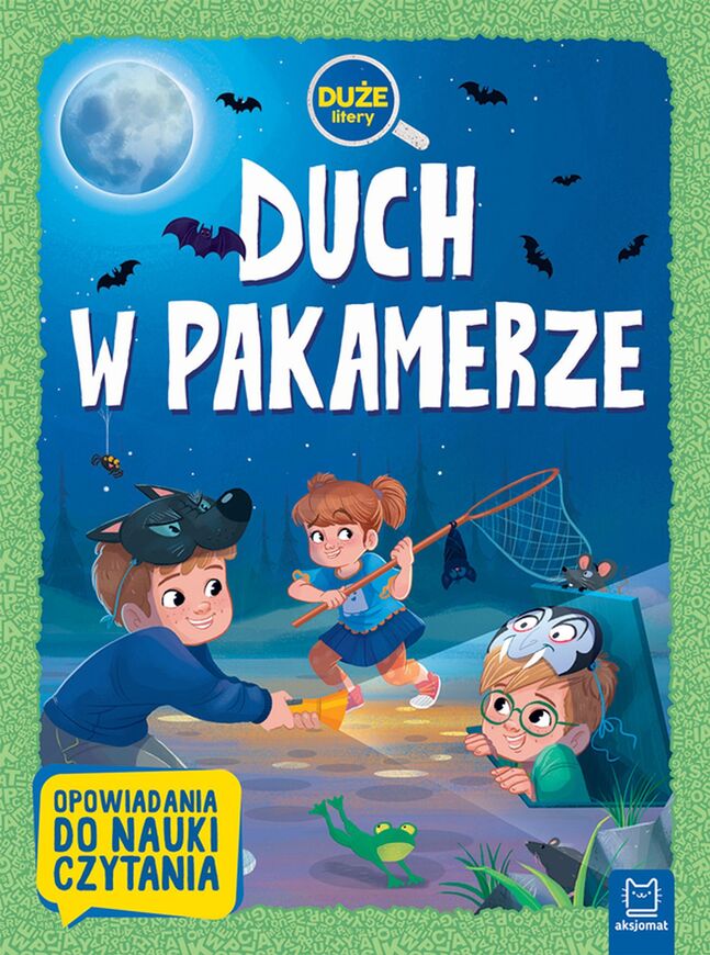 Duch W Pakamerze Duże Litery Opowiadania Do Nauki Czytania