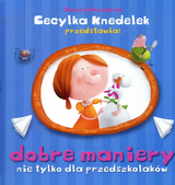 Dobre Maniery Nie Tylko Dla Przedszkolaków