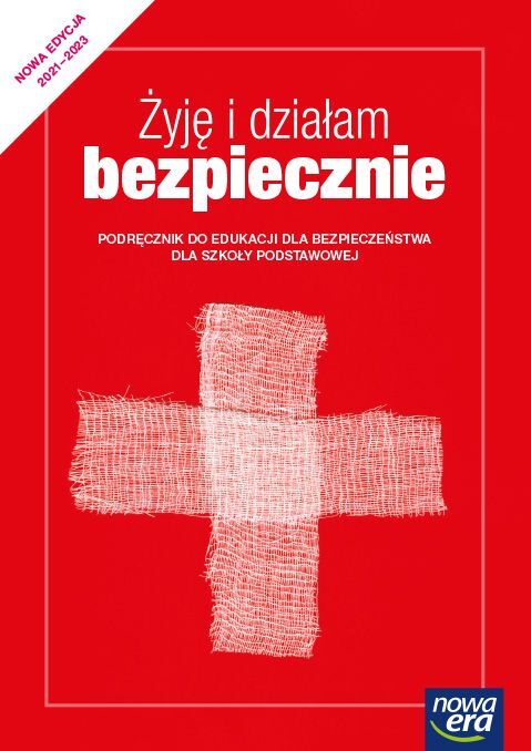 Edukacja Dla Bezpieczeństwa żyję I Działam Bezpiecznie Podręcznik Dla Klasy 8 Szkoły Podstawowej Edycja 2021 2023
