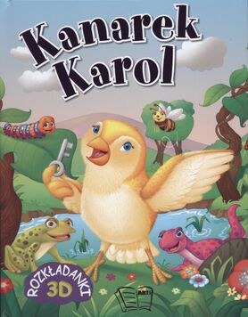 Kanarek Karol Rozkładanki 3d