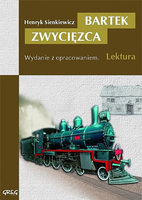 Bartek Zwycięzca Lektura Z Opracowaniem Wyd. 2004