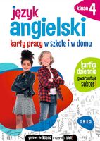 Język Angielski. Karty Pracy W Szkole I W Domu. Klasa 4
