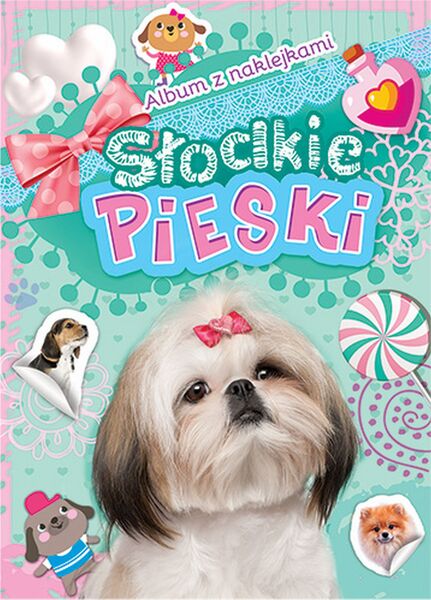 Słodkie Pieski Album Z Naklejkami