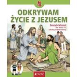 Odkrywam życie z Jezusem. Zeszyt ćwiczeń. Jedność 
