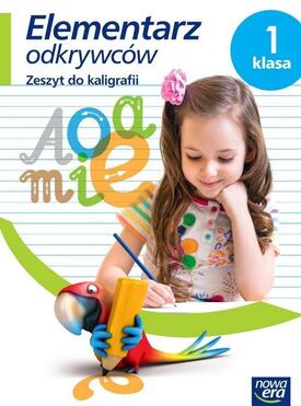 Elementarz Odkrywców Klasa 1 Zeszyt ćwiczeń Do Kaligrafii