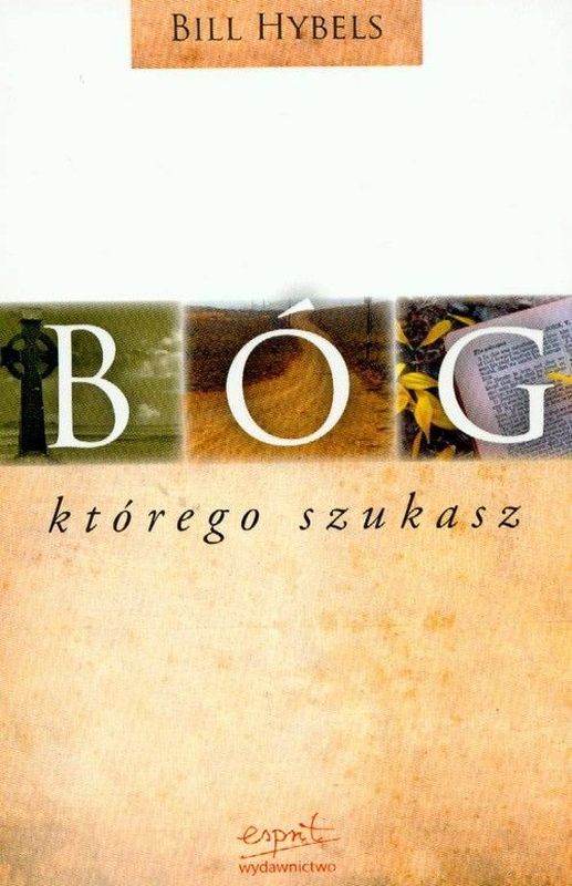 Bóg, Którego Szukasz