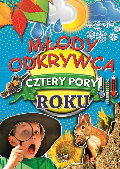 Cztery Pory Roku. Młody Odkrywca