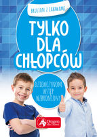 Tylko Dla Chłopców Brulion Z Zabawami