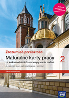 Nowe Historia Zrozumieć Przeszłość Karty Pracy Maturalne 2 Liceum I Technikum Zakres Rozszerzony 62656