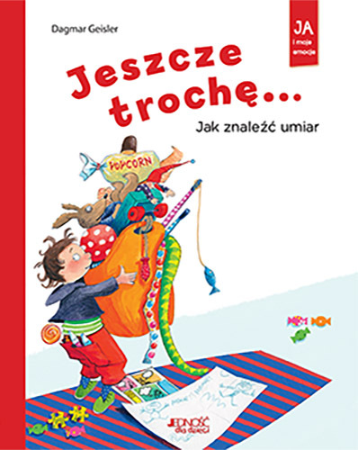 Jeszcze Trochę Jak Znaleźć Umiar