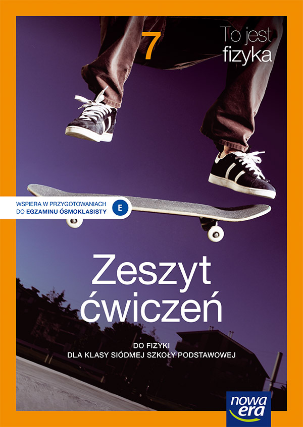 Fizyka To Jest Fizyka Zeszyt ćwiczeń Dla Klasy 7 Szkoły Podstawowej 66245