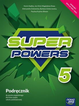 Język Angielski Super Powers Podręcznik Dla Klasy 5 Szkoły Podstawowej Edycja 2021 2023