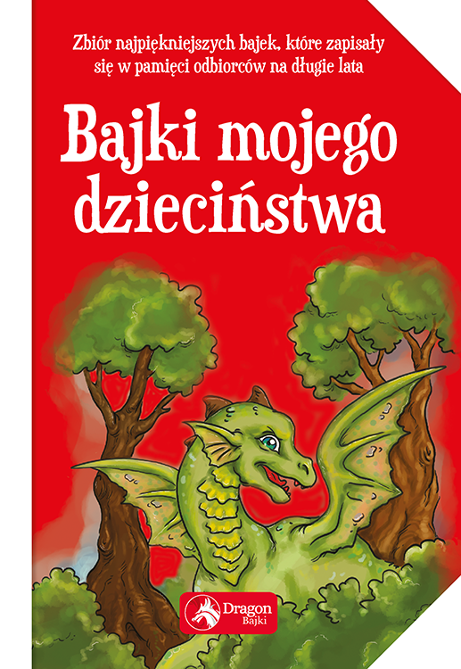 Bajki Mojego Dzieciństwa