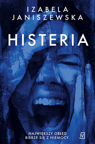 Histeria. Larysa Luboń I Bruno Wilczyński. Tom 2