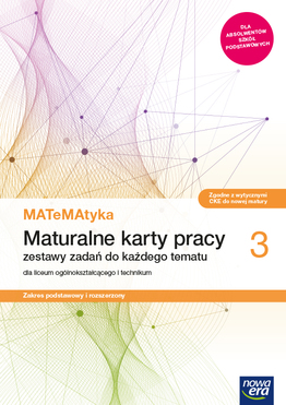 Nowe Matematyka Karty Pracy Klasa 3 Liceum I Technikum Zakres Podstawowy I Rozszerzony