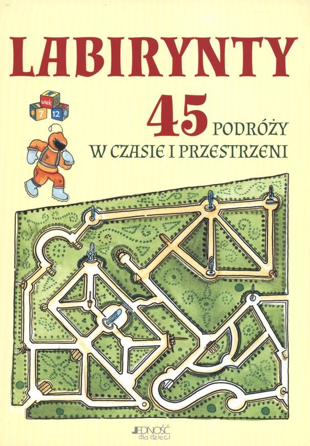 Labirynty 45 Podróży W Czasie I Przestrzeni