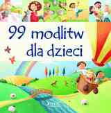 99 Modlitw Dla Dzieci 
