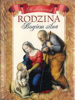 Rodzina Bogiem Silna