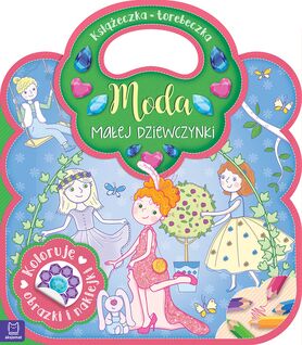 Książeczka Torebeczka Moda Małej Dziewczynki