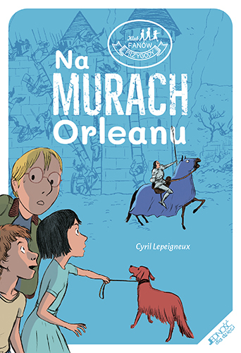 Na Murach Orleanu