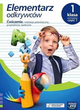 Elementarz Odkrywców Klasa 1 Część 1 Zeszyt ćwiczeń Zintegrowanych