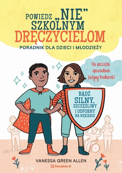 Powiedz Nie Szkolnym Dręczycielom