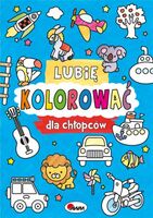 Lubię Kolorować Dla Chłopców