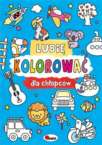 Lubię Kolorować Dla Chłopców