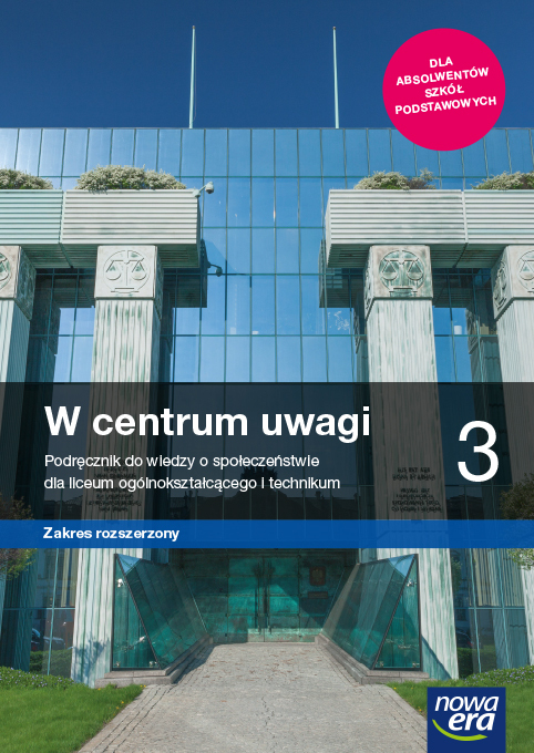 Nowe Wiedza O Społeczeństwie W Centrum Uwagi Podręcznik 3 Liceum I Technikum Zakres Rozszerzony