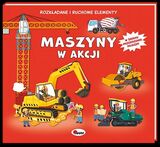 Maszyny W Akcji. Rozkładane I Ruchome Elementy