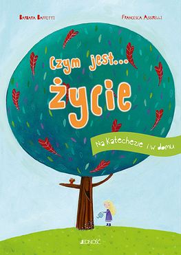 Czym Jest... życie. Na Katechezie I W Domu