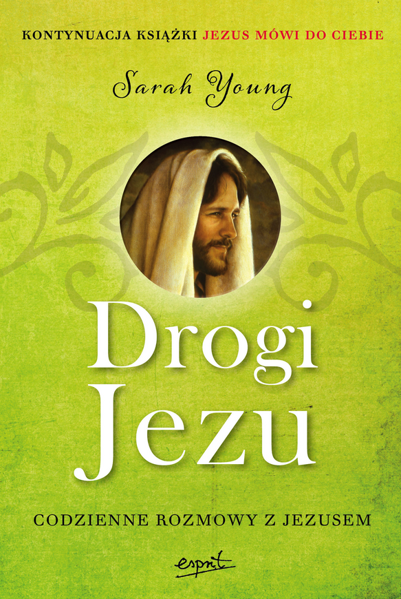 Drogi Jezu Codzienne Rozmowy Z Jezusem