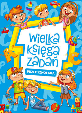Wielka Księga Zadań Przedszkolaka
