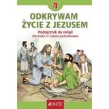 Odkrywam życie z Jezusem. Podręcznik. Jedność