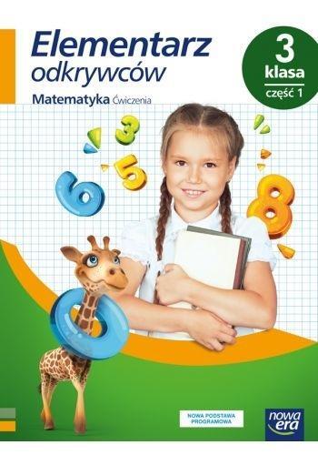 Elementarz Odkrywców Klasa 3 Część 1 Zeszyt ćwiczeń Matematyka