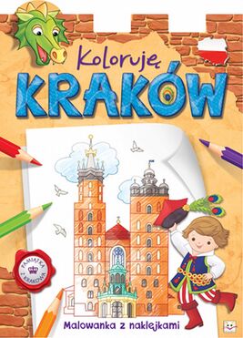 Koloruję Kraków Malowanka Z Naklejkami
