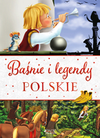 Baśnie I Legendy Polskie Wyd. 2021