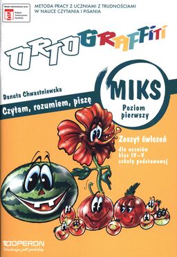 Ortograffiti Zeszyt ćwiczeń Miks Klasa 4–5 Poziom 1